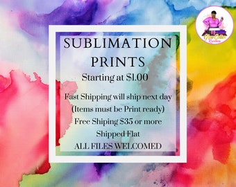 CUSTOM SUBLIMATION PRINTS