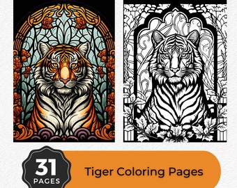 Puede incluir: Se muestran dos páginas para colorear de tigres, una en color y otra en blanco y negro. La página a color presenta un tigre con rayas naranjas y blancas, sobre un fondo de estilo vidriera. La página en blanco y negro muestra el tigre en un dibujo lineal detallado. La imagen también incluye una insignia que dice "31 páginas" y el texto "Tiger Coloring Pages".