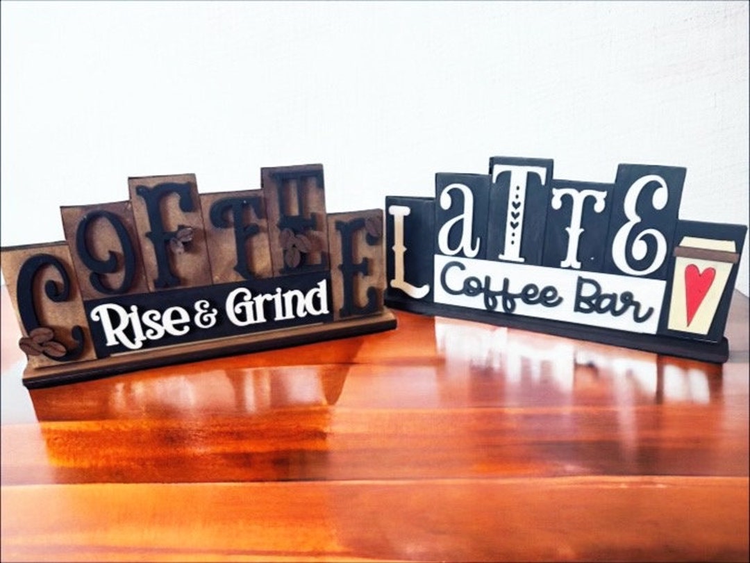 Bar Rise Sign Coffee Bar Sign Kit – DIY Kitchen Shelf Decor | Rise & Grind Latte Wood ...