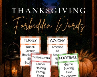 Thanksgiving Forbidden Words Game, Printable Thanksgiving Party Game, Friendsgiving Family Game, 120 Cards