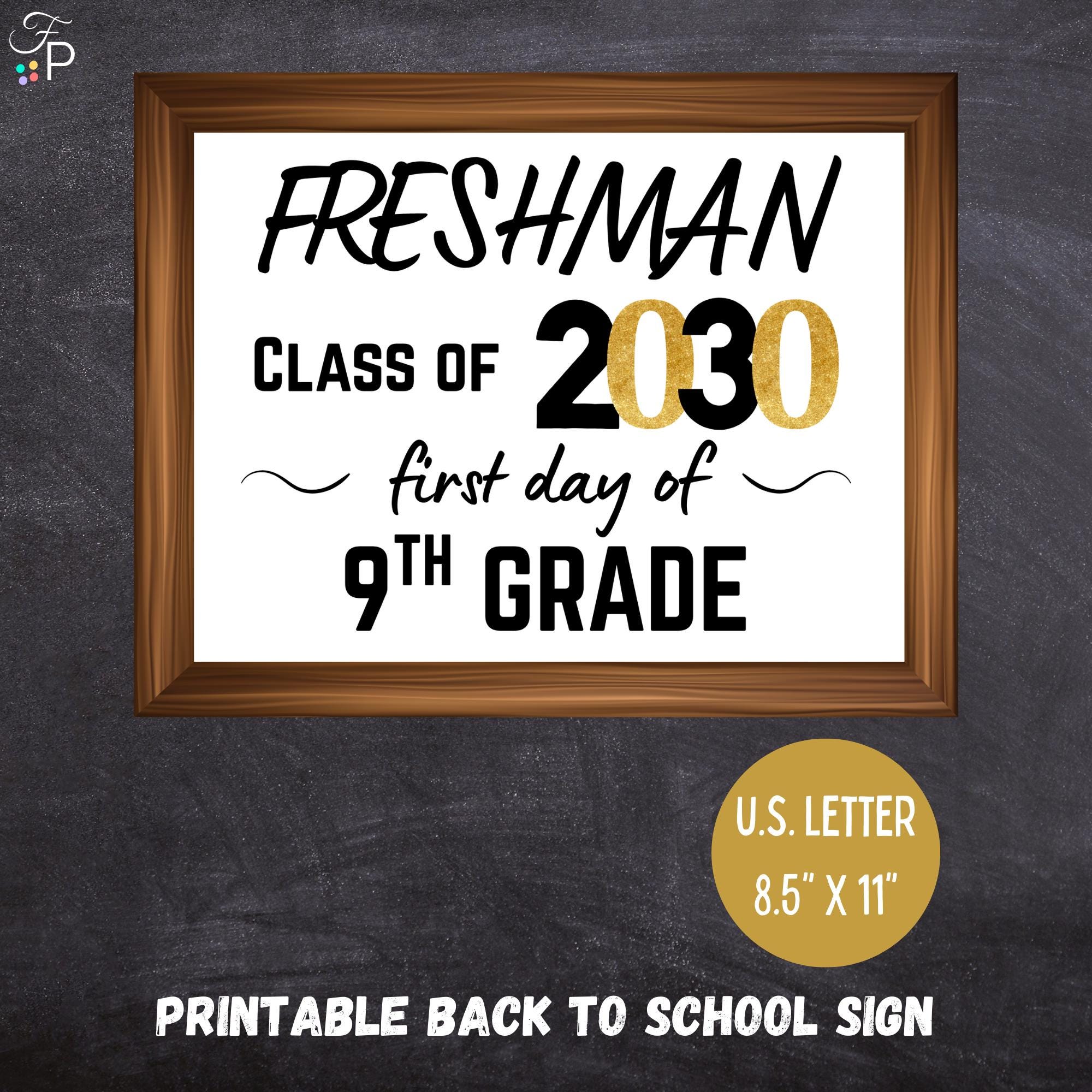 Freshman Year Sign