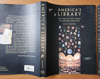 Book: America&#39;s Library (The Story of the Library of Congress 1800 - 2000) James Conaway 2000
