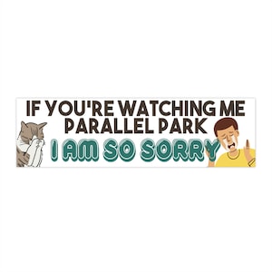 Parallel Parking Bumper Sticker Funny