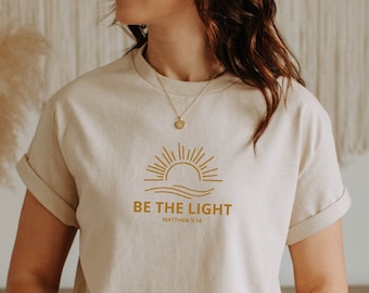 Be The Light Matthew 5:14 Shirt Vintage Christian Shirt, Bible Verse Shirt, Religious Graphic Tee ,Inspirational Gift, Unisex Shirt, Jesus