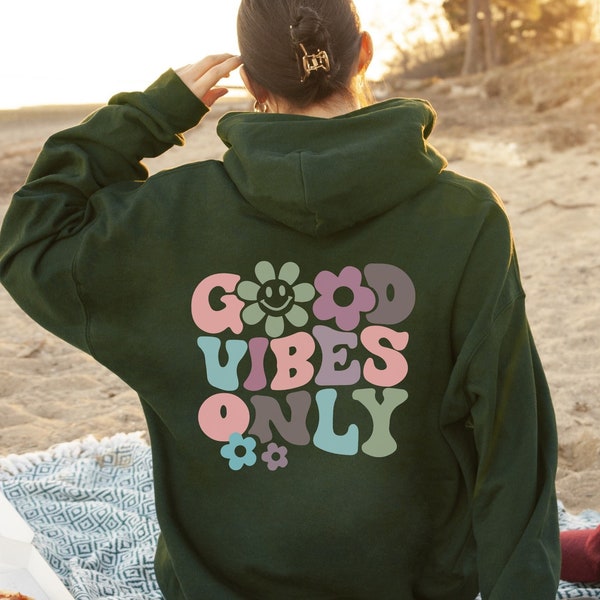 Good Vibes Only Hoodie, Hoodie mit Worten auf dem Rücken, Ästhetischer Hoodie, Trendy Hoodie, Hoodies für Frauen, Positiver Hoodie, Vsco Hoodie