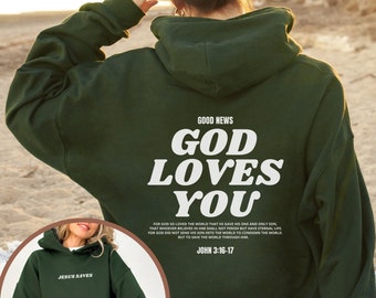 Gott liebt dich Hoodie Christian Hoodie Christian Sweatshirt Jesus Hoodie Trendy Hoodie Bibel Vers Shirt Ästhetische Kleidung Christian Merch