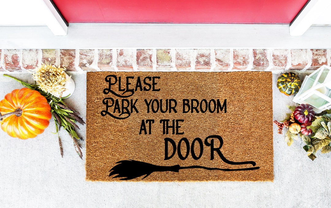 Please Park Your Broom at the Door Doormathalloween Etsy