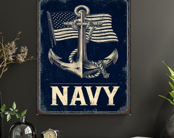May include: A vintage-style metal sign with a navy blue background features a detailed anchor design intertwined with rope and the American flag. The word "NAVY" is displayed in bold, white letters at the bottom of the sign.