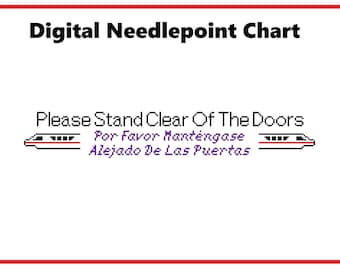 Please Stand Clear Of The Doors | Needlepoint Canvas or Counted Cross Stitch Pattern Download