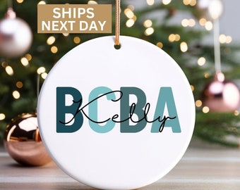 Personalized BCBA Ornament, Custom BCBA Keepsake, BCBA Gift, Board Certified Behavior Analyst Christmas Ornament, Behavior Analyst Gift