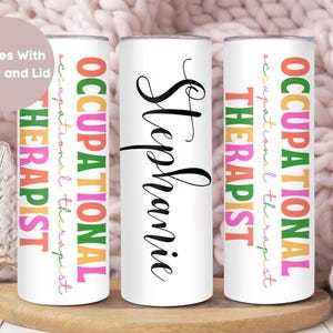 Personalized Occupational Therapist Tumbler, Custom Occupational Therapy Tumbler Cup, OTA Gift, OTA Tumbler, COTA Mug, Nurse Appreciation