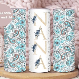 Floral Nana Tumbler For Grandma for Mother&#39;s Day,Mothers Day Gift For Nana, Paisley Nana Travel Cup, Nana Travel Mug, Floral Grandma Tumbler
