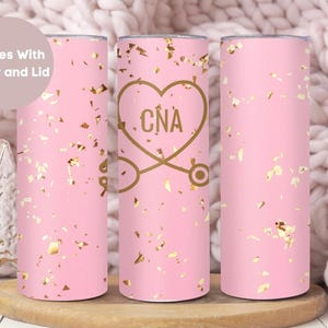 CNA Nurse Tumbler, CNA Nurse Gift, Nurse Appreciation Gift, Certified Nursing Assistant Tumbler with Straw and Lid, Pink CNA Travel Cup