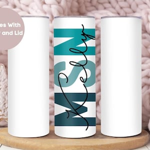 Personalized MSN Nurse Tumbler, Custom MSN Grad Tumbler Cup, MSN Nurse Gift,Nurse Appreciation Gift, Master of Science in Nursing Tumbler