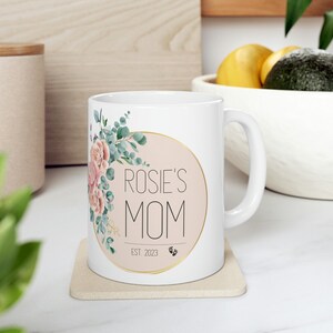 Custom Mug For New Mom, New Baby Mug, New Mom Mug, Mug For New Mom, Mug For New Baby, Personalized Mug, Personalized Mug For Mom, Cute Mug
