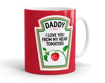 First Fathers Day Gift - I Love You Tomatoes Coffee Mug - Funny Birthday Gift For Daddy Dad - Tomato Sauce Ketchup - MG917