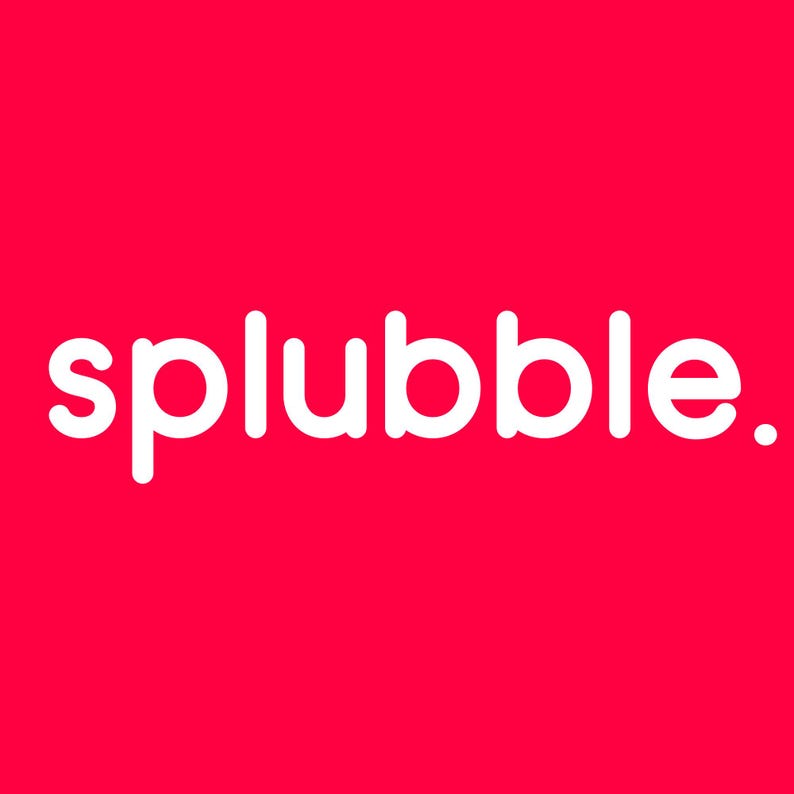 May include: White text on a red background reads "splubble."