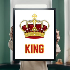 King Printable Download Wall Art