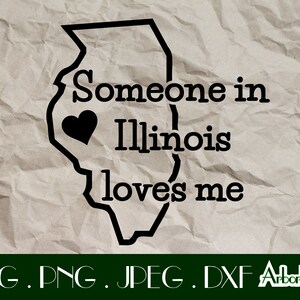 Iemand in Illinois houdt van me Baby Onesie Svg Dxf Png JPEG Cut File voor Cricut Silhouette Cameo Illinois oma geschenken baby shower liefde hart