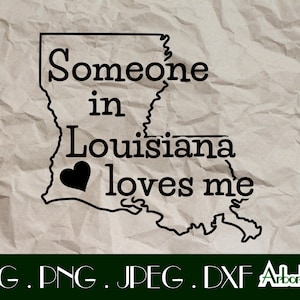 Alguien en Luisiana me ama SVG Lindo mono de bebé de larga distancia JPG baby shower Bayou regalo de abuela dxf png Cricut Silhouette regalo de Luisiana