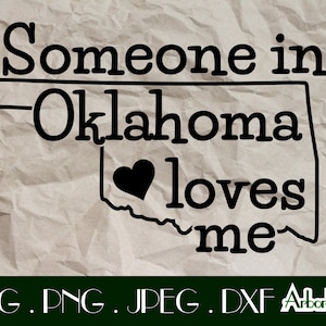 Someone in Oklahoma loves me Baby Onesie Svg Dxf Png JPeg Clip Art Digital Oklahoma grandma gifts baby shower Sooner State gift Okie love
