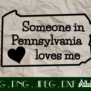 Quelqu'un en Pennsylvanie m'aime Svg Dxf Png JPeg Clip Art fichiers numériques Pennsylvanie cadeaux baby shower Keystone State love Baby grenouillère