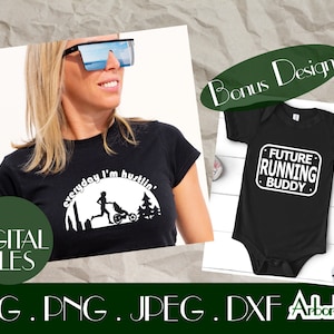 Mom Runner Cut File Matching New Mom SVG Future Running Buddy png Mom Runner ClipArt hustling mom running baby dxf jpeg Running stroller