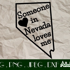 Someone in Nevada loves me Baby Onesie Svg Dxf Png JPeg Clip Art Digital Nevada grandma gifts baby shower Vegas gift Nevadans love