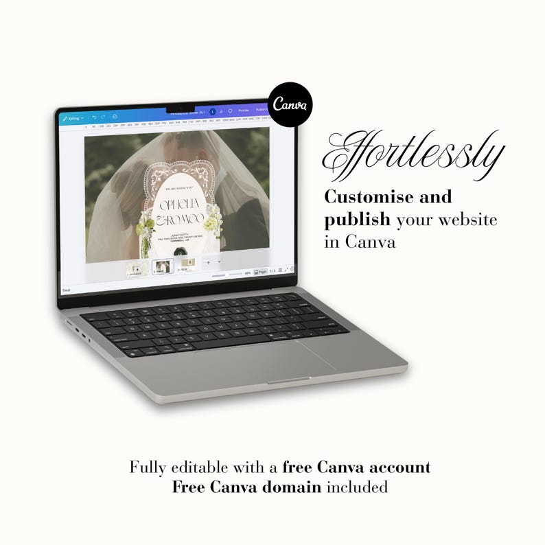 Peut inclure: Un ordinateur portable argent&eacute; affichant l'interface de l'&eacute;diteur de site web Canva avec un mod&egrave;le d'invitation de mariage. Le texte indique : Effortlessly Customise and publish your website in Canva. Fully editable with a free Canva account. Free Canva domain included.