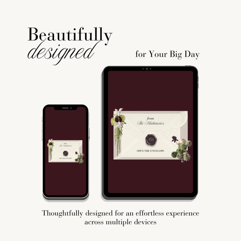 May include: A smartphone and a tablet displaying a digital invitation on a dark maroon background. The invitation features a cream-colored envelope with a dark wax seal, floral accents, and the text "from The Mackenzies" and "OPEN THE ENVELOPE."