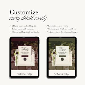 May include: Two tablets displaying a digital wedding invitation template with the text Customize every detail easily, Add your names and wedding date, Replace photos with your own, Edit your wedding details and timeline, Personalize your love story, Customize your RSVP and countdown, Adjust sections, colors, fonts, and images, Kindly Reply, RSVP Here, and Where to Stay.