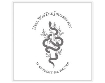 Hell war die Reise, aber es brachte mir den Himmel Schlange Caduceus Aufkleber