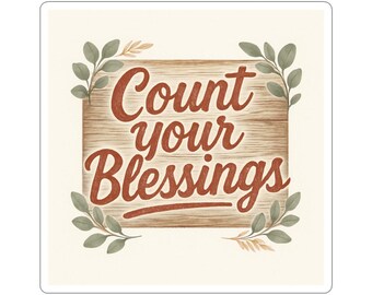 Count Your Blessings Kiss-Cut Sticker