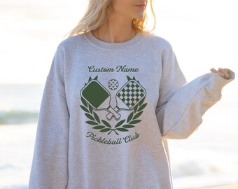 Pickleball Sweatshirt, Pickleball Club Crewneck, Custom Pickleball Player Sweatshirt, Pickleball Gifts, Country Club Aesthetic Crewneck