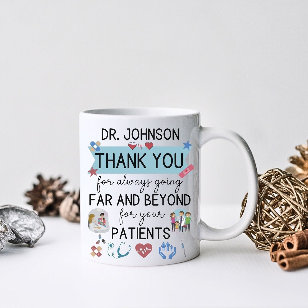 Personalized Doctor Mug Thank You Doctor Gift for Doctor Appreciation Gift Custom Doctor Gift
