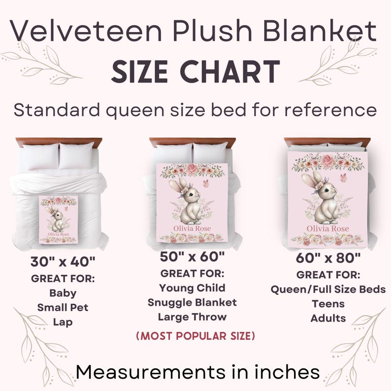 Peut inclure: Tableau des tailles pour une couverture en velours Velveteen, avec trois dimensions : 76 cm x 102 cm, 127 cm x 152 cm et 152 cm x 203 cm. Chaque couverture pr&eacute;sente une illustration de lapin avec des motifs floraux.