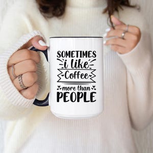 Funny Sarcastic Sayings Mug Gift for Mom Gift for Coffee Lovers Mug Gift Gift for Co Worker Mug Gift Office Gift Boss Gift Mug