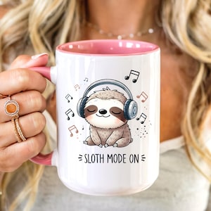Sloth Gifts Funny Coffee Mug Sayings Sloth Mode On Cute Mug Accent Coffee Ceramic Mug for Her Gift for Daughter Sloth Mug Gifts Gift for Him