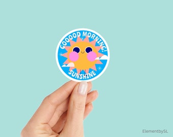 Good Morning Sunshine Happy Sun Sticker Decal, Waterproof and Dishwasher Safe Vinyl Stickers (E-A98)