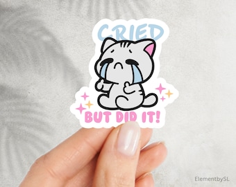 Cried but did it sticker, sad crying stressed cat with thumbs up mood decal, Waterproof Dishwasher Safe Vinyl Stickers (E-A243)