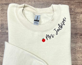 Custom Embroidered Teacher Sweatshirt. Teacher Appreciation Gift, Teacher Shirt, Teacher Christmas Gift, Personalized Gift for Teacher