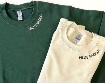 Anniversary gift for him with a custom Roman Numeral sweatshirt. One year anniversary for boyfriend. Embroidered around the neckline