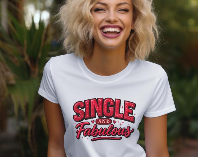 Single and Fabulous Tee | Retro Red Script, Valentine's, Sassy Statement