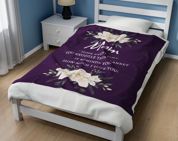 Velveteen Plush Blanket perfect gift for your MOM for any occasion ,a perfect gift on Mother's Day, Birthday, Holiday