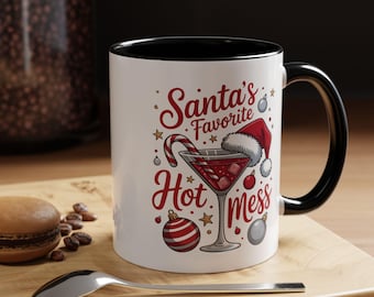 Santa's Favorite Hot Mess Coffee Mug, Christmas Martini Ornament