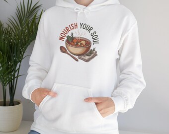 Nourish Your Soul Soup Illustration Hoodie | homemade soup print, winter comfort food design