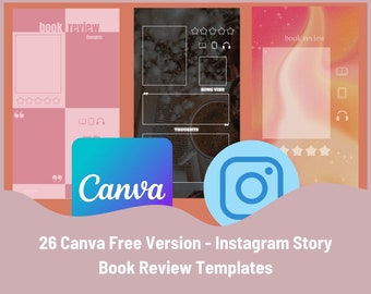May include: A digital graphic featuring Instagram story templates for book reviews. The design includes pink and peach backgrounds with text elements like "book review" and "thoughts." The Canva and Instagram logos are also present, along with the text "26 Canva Free Version - Instagram Story Book Review Templates."