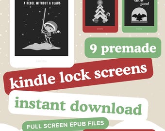 Kindle lock screens, kindle screen savers, customize kindle screen, holiday kindle lock screens, full screen epub kindle files