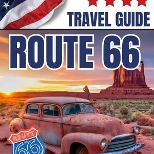 Puede incluir: Una guía de viaje para la Ruta 66, con un coche clásico en un paisaje desértico con una puesta de sol de fondo. La guía incluye consejos para viajes por carretera e información sobre la icónica carretera.