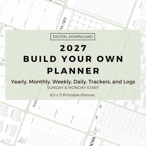 Może przedstawiać: Cyfrowy planer 2027 do samodzielnego złożenia z sekcjami rocznymi, miesięcznymi, tygodniowymi, dziennymi, trackerami i logami. Planer do druku o wymiarach 21,59 x 27,94 cm jest wyświetlany na siatce różnych stron planera.